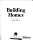 Building homes /
