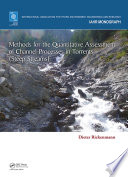 Methods for the quantitative assessment of channel processes in torrents (steep streams) /