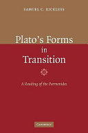 Plato's forms in transition : a reading of the Parmenides /