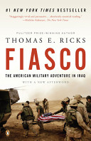 Fiasco : the American military adventure in Iraq /