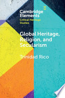 Global heritage, religion, and secularism /