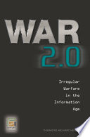 War 2.0 : irregular warfare in the information age /