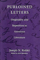 Purloined letters : originality and repetition in American literature /
