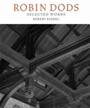 Robin Dods, 1868-1920 : selected works /