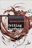 Writing surfaces : selected fiction of John Riddell /