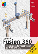 Autodesk Fusion 360, 2. Auflage /