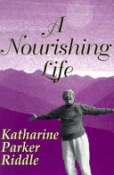 A nourishing life /