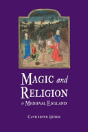Magic and religion in medieval England /