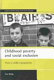 Childhood poverty and social exclusion : from a child's perspective /