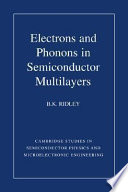 Electrons and phonons in semiconductor multilayers /