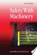 Safety with machinery /