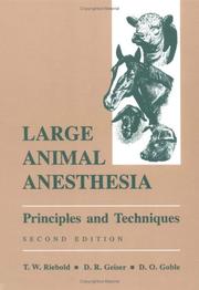 Large animal anesthesia : principles and techniques /