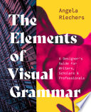The elements of visual grammar /