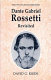 Dante Gabriel Rossetti revisited /