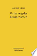 Vermutung des Künstlerischen : der Esra-Beschluss des Bundesverfassungsgerichts - eine rechts- und literaturwissenschaftliche Untersuchung /