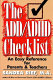 The ADD/ADHD checklist /