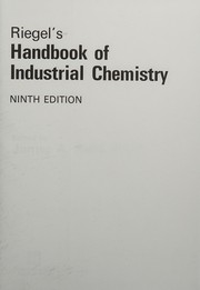 Riegel's handbook of industrial chemistry.