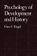 Psychology of development and history /
