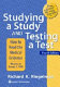 Studying a study and testing a test : how to read the health science literature /