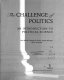 The challenge of politics : an introduction to political science /
