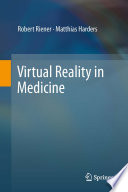 Virtual reality in medicine /