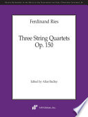Three string quartets, op. 150 /