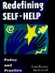 Redefining self-help : policy and practice /