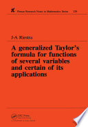 A Generalized Taylor's Formula for Functions of Several Variables and Certain of its Applications /