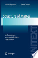 Structure of matter : an introductory course with problems and solutions /