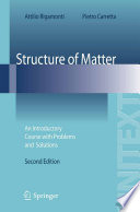 Structure of matter : an introductory course with problems /