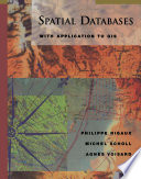 Spatial databases : with application to GIS /