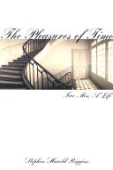 The pleasures of time : two men, a life /