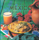 The best of Mexico : a cookbook /