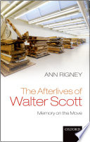The afterlives of Walter Scott : memory on the move /