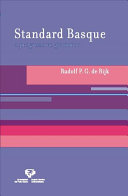 Standard Basque : a progressive grammar /