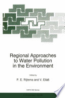 Regional Approaches to Water Pollution in the Environment /