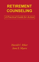 Retirement counseling : a practical guide for action /