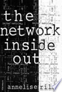 The network inside out /