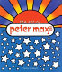 The art of Peter Max /