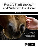 Fraser's the behaviour and welfare of the horse /
