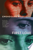 First love : a novel /