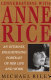 Conversations with Anne Rice /