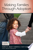 Making families through adoption /
