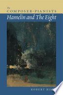 The composer-pianists : Hamelin and The Eight /