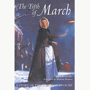 The fifth of March : [a story of the Boston massacre] /