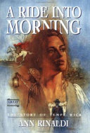 A ride into morning : the story of Tempe Wick /