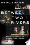 Between two rivers /