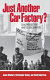 Just another car factory? : lean production and its discontents /