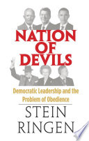 Nation of devils : democratic leadership and the problem of obedience /