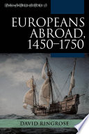 Europeans Abroad, 1450--1750 /